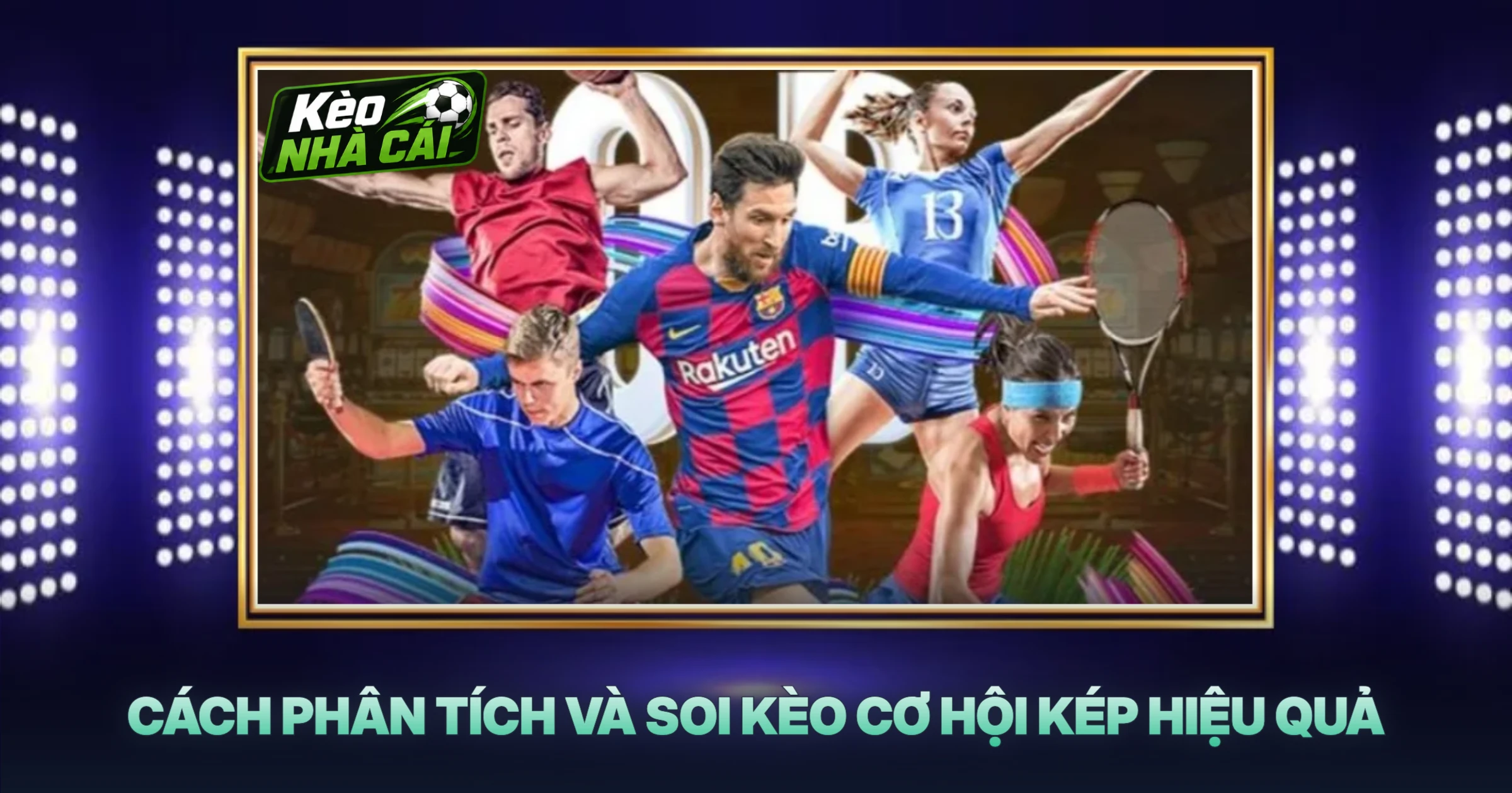 Cách Phân Tích Và Soi Kèo Cơ Hội Kép Hiệu Quả